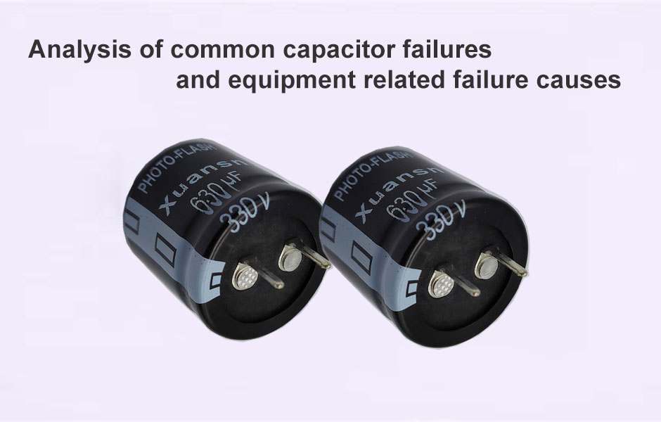 common capacitor failures